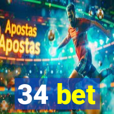 34 bet